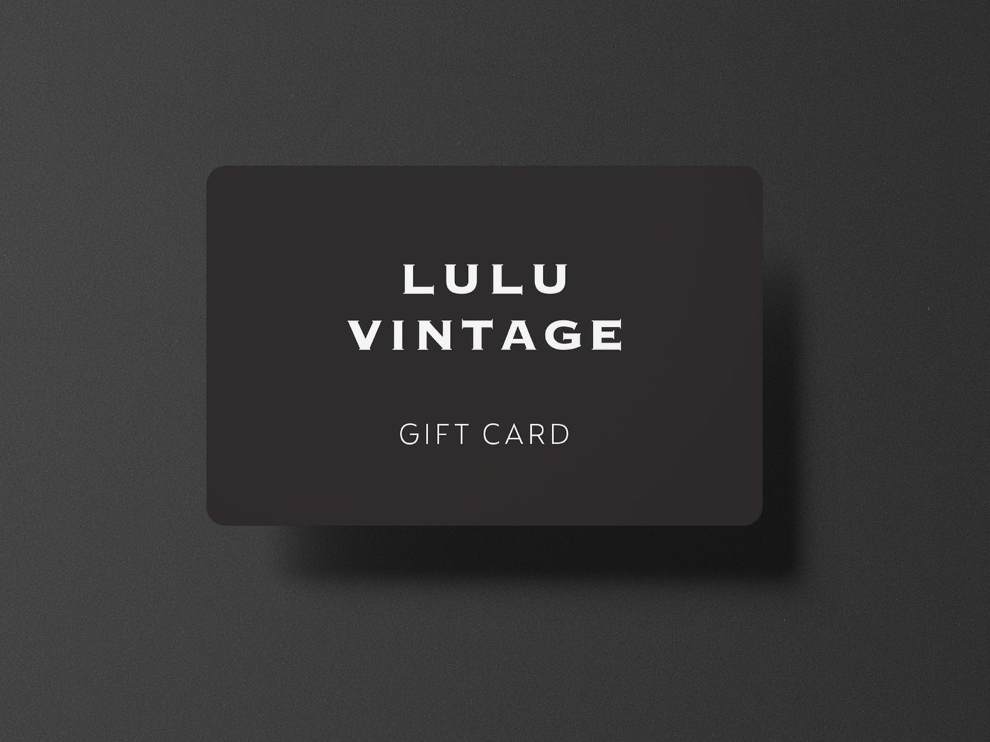 LULU VINTAGE GIFT CARD